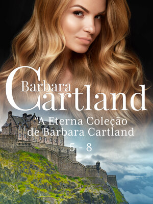 cover image of "A Eterna Coleção de Barbara Cartland 5--8